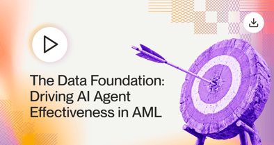 On-Demand: The Data Foundation - Driving Effective AI Agents in AML 