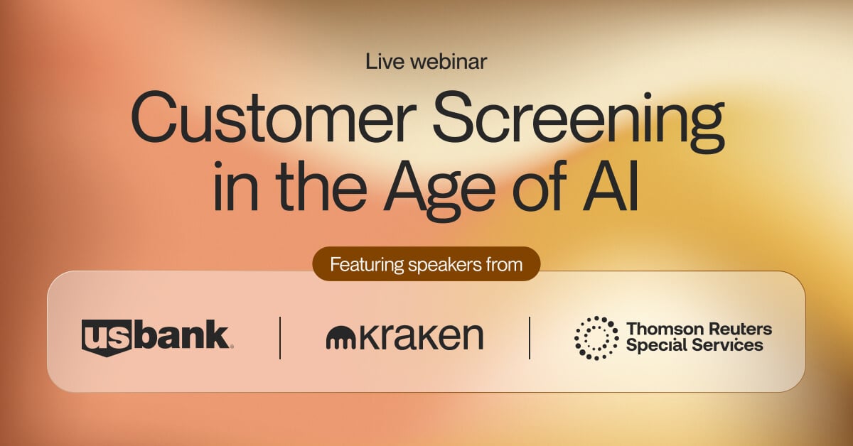 Upcoming Webinar: Customer Screening In The Age of AI