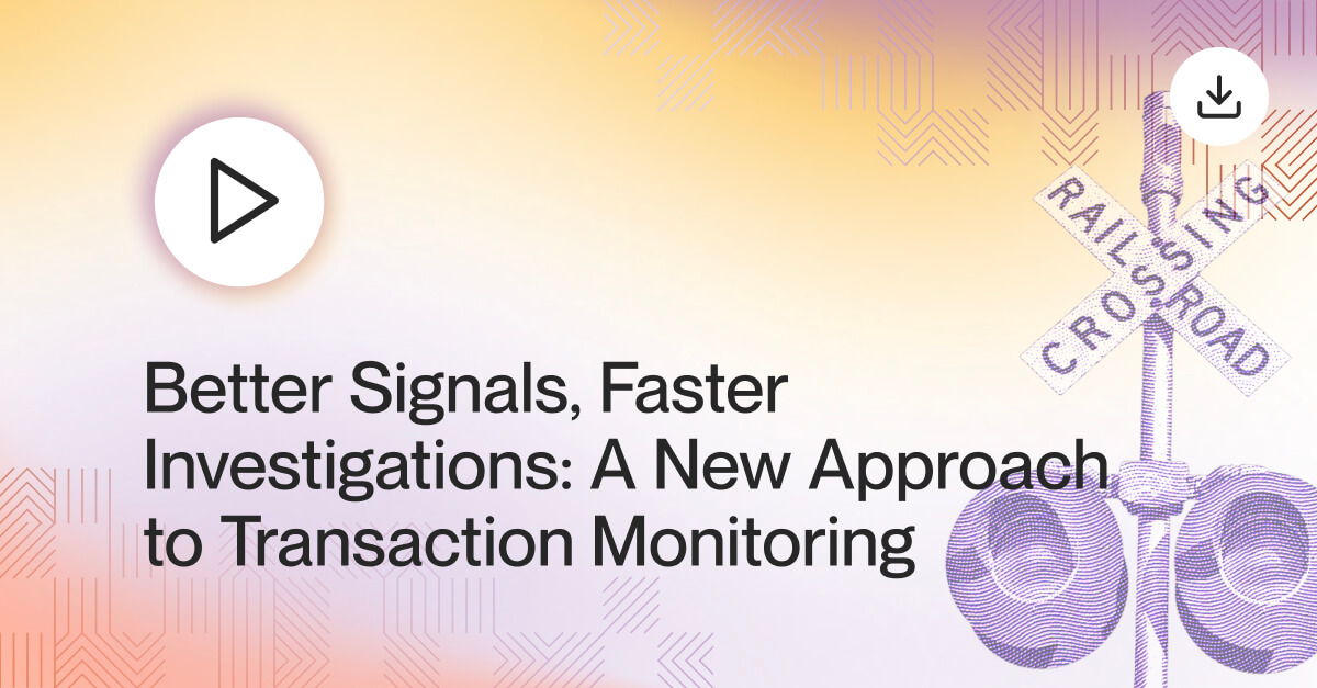 On-Demand: Better Signals, Faster Investigations: A New Approach to Transaction Monitoring