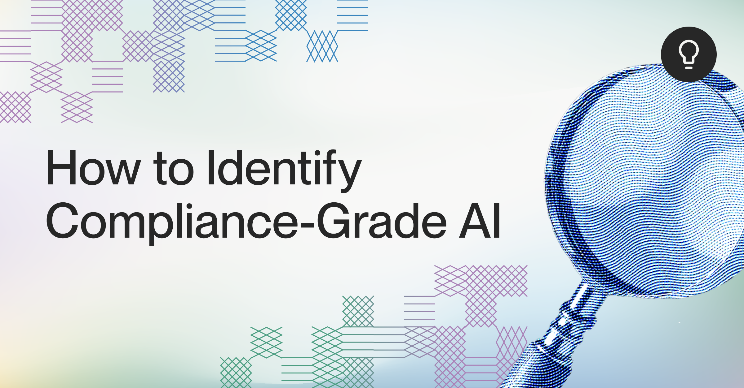 How to Identify Compliance-Grade AI