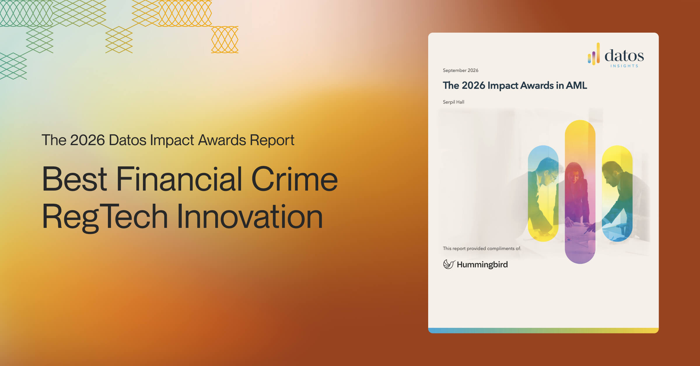 The 2026 Datos Impact Awards Report: Best Financial Crime RegTech Innovation