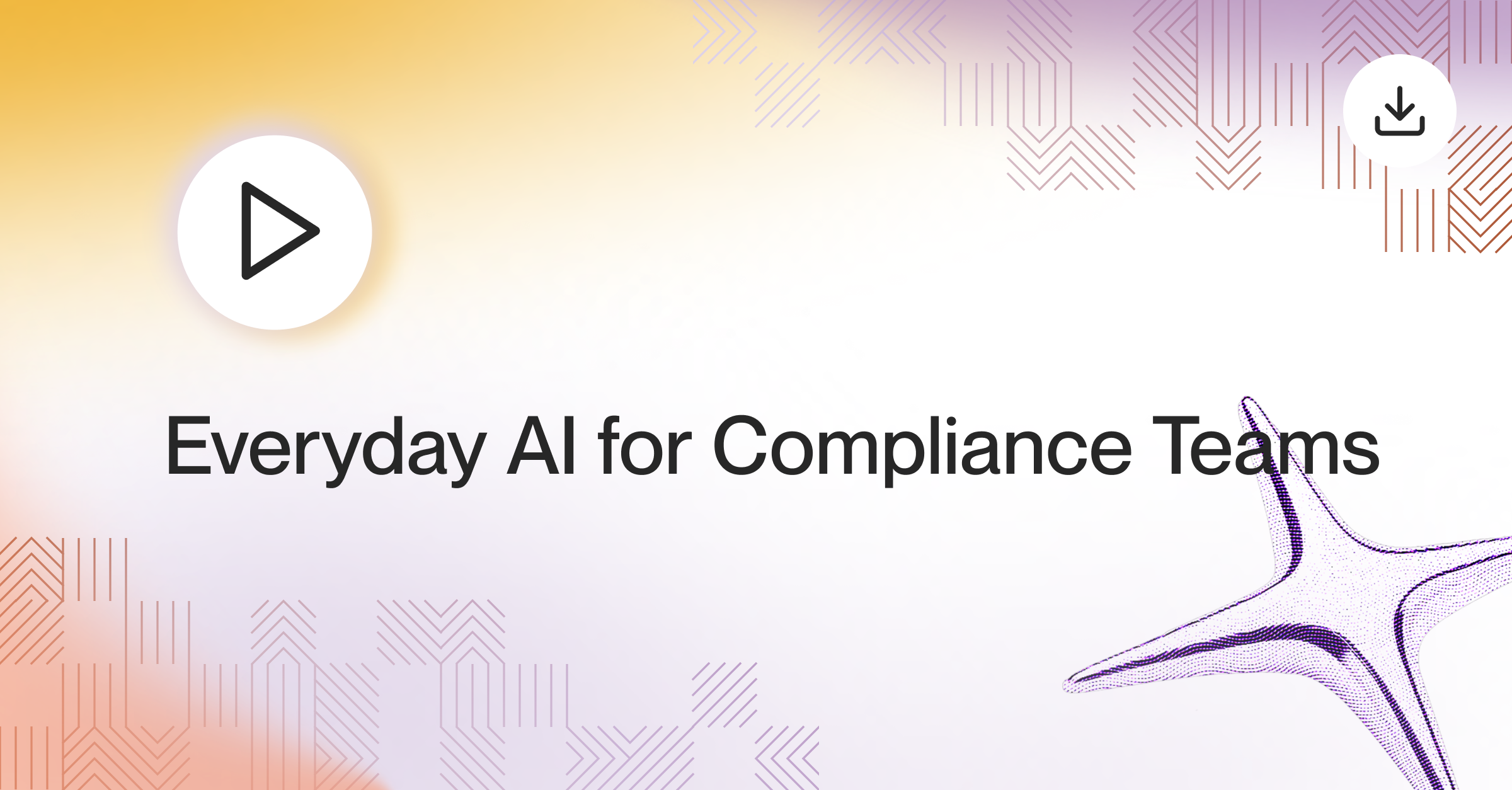 On-Demand Event: Everyday AI for Compliance Teams